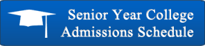 Senior Year Admissions Schedule